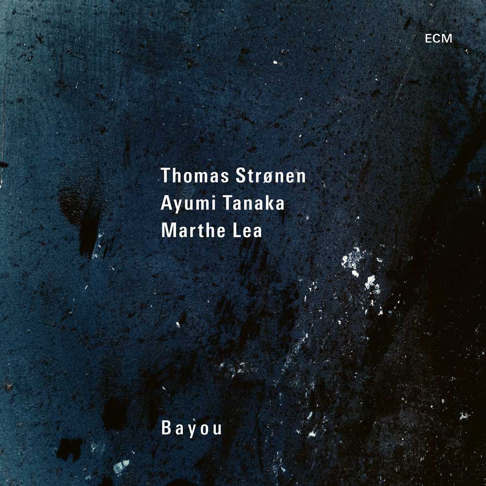 Album cover for Thomas Strønen - Bayou